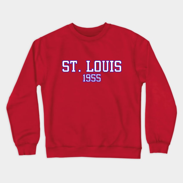 St. Louis 1955 Crewneck Sweatshirt by GloopTrekker